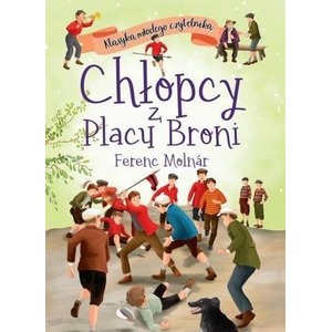 Klasyka młodego czytelnika. Chłopcy z Placu Broni