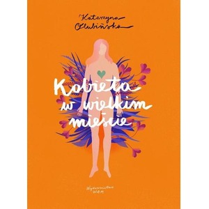 Kobieta w wielkim mieście