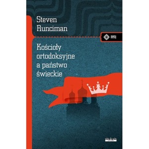 Kościoły ortodoksyjne, a świeckie państwo