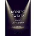 Koniec świata i inne ustrojstwa