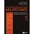 Konstrukcje murowe według Eurokodu 6 i norm związ.