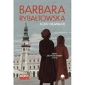 Koło graniaste. Saga bez pożegnania. Tom 3. Duże Litery