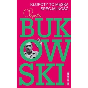 Kłopoty to męska specjalność