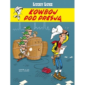 Kowboj pod presją. Lucky Luke