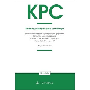 KPC. Kodeks postępowania cywilnego w.12