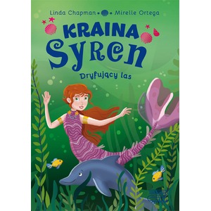 Kraina syren. Dryfujący las