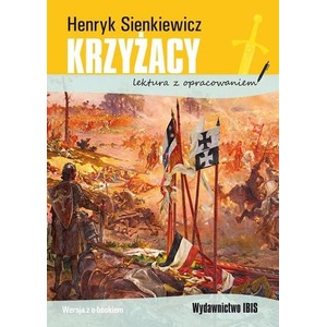Krzyżacy lektura z opracowaniem BR