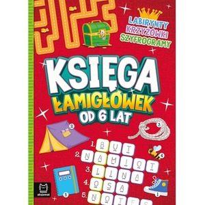 Księga łamigłówek od 6 lat. Labirynty, krzyżówki..