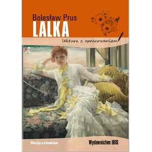 Lalka. Lektura z opracowaniem