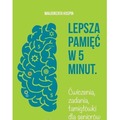 Lepsza pamięć w 5 minut