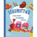 Lokomotywa i inne wiersze do wspólnego czytania