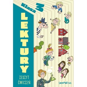 Lokomotywa Lektury Zeszyt ćwiczeń dla 3 klasy