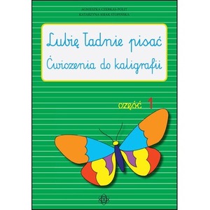 Lubię ładnie pisać część 1