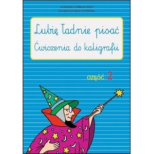 Lubię ładnie pisać część 2
