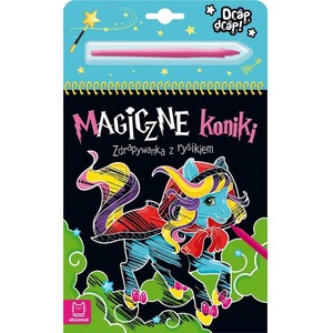 Magiczne koniki. Zdrapywanka z rysikiem