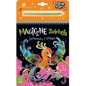 Magiczne zwierzęta. Zdrapywanka z rysikiem