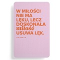 Magnes na lodówkę - W miłości nie ma lęku