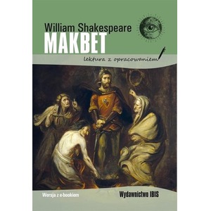 Makbet. Lektura z opracowaniem TW