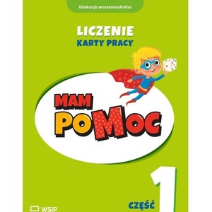 MAM poMOC. Liczenie. Klasy 1-3 KP cz.1