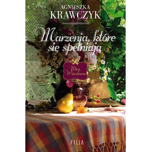 Marzenia, które się spełniają
