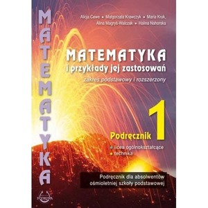 Matematyka i przykłady jej zastosowań kl.1 ZPiR