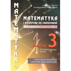 Matematyka i przykłady zast. 3 LO podręcznik ZP