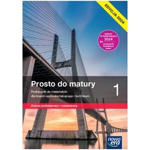 Matematyka LO 1 Prosto do matury podr. ZPiR