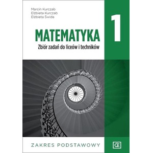 Matematyka LO 1 Zbiór zadań ZP NPP w.2019 OE PAZDR