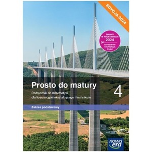 Matematyka LO 4 Prosto do matury podr. ZP