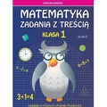 Matematyka. Zadania z treścią. Klasa 1. Zadania...