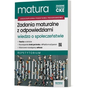 Matura 2026 Wiedza o społeczeństwie Zadania maturalne z odpowiedziami Repetytorium