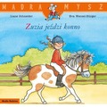 Mądra mysz. Zuzia jeździ konno