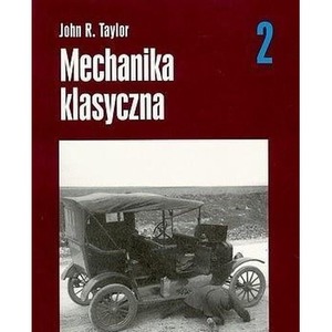 Mechanika klasyczna T.2