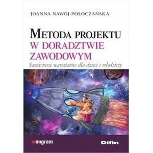 Metoda projektu w doradztwie zawodowym