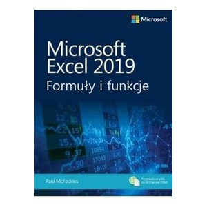 Microsoft Excel 2019. Formuły i funkcje