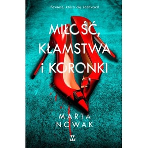 Miłość, kłamstwa i koronki