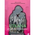 Miłość utkana wspomnieniami