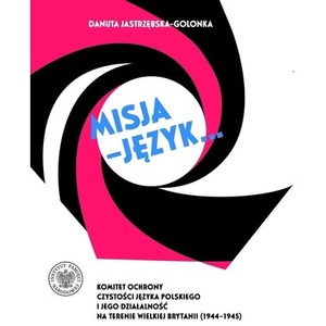 Misja - język. Komitet Ochrony Czystości Języka...