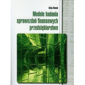 Modele badania sprawozdań finansowych przedsi.