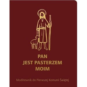 Modlitewnik Pam I Kom Św Pan Jest Pasterzem BORDO