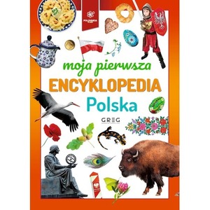 Moja pierwsza encyklopedia - Polska