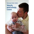 Motyle potrzebują czasu