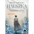 Na brzegu rzeki. Halszka. Tom 1. Duże Litery