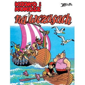 Na wczasach. Kajko i Kokosz