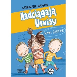 Nadciągają Urwisy. Nowi sąsiedzi