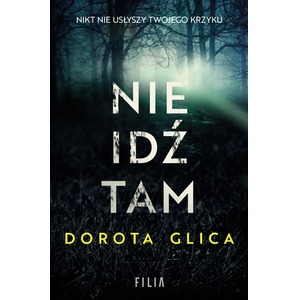 Nie idź tam