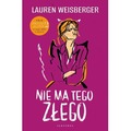 Nie ma tego złego