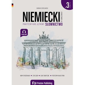 Niemiecki w tłumaczeniach. Słownictwo 3. Poziom C1-C2