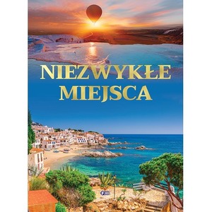 Niezwykłe miejsca