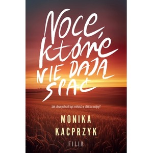 Noce, które nie dają spać